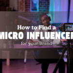 An Influencer in a and text written ''How to find a Micro influencer for your brand"